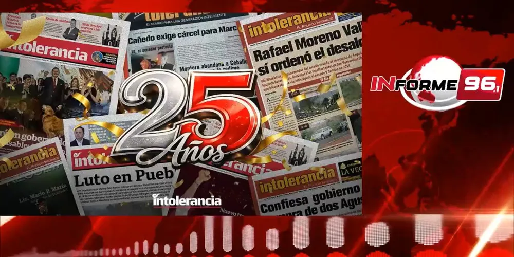  Intolerancia Diario celebra 25 años de historia periodística en Puebla